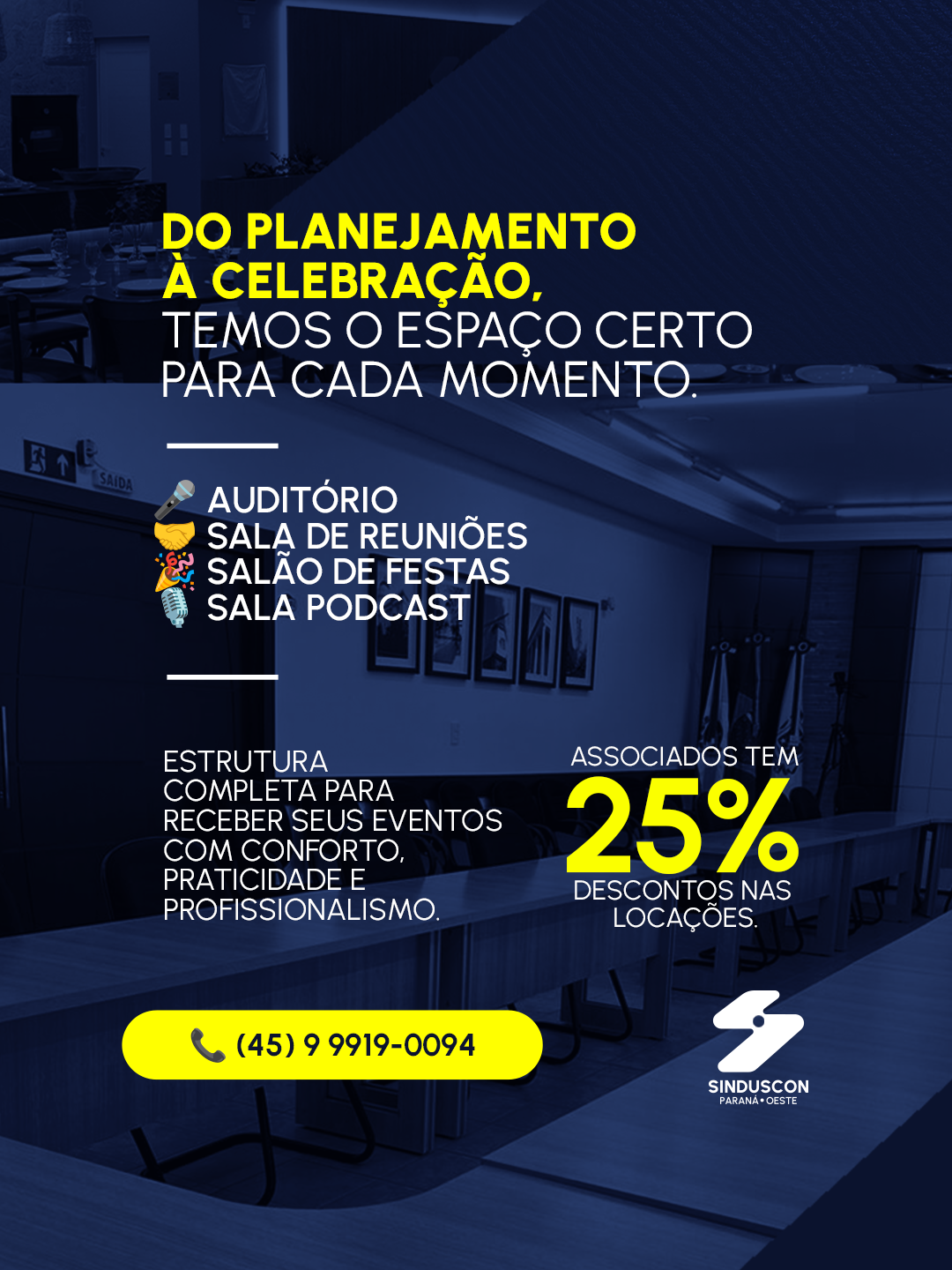 Banner:  Sinduscon Paraná Oeste disponibilizará espaços para locação para realização de eventos e confraternizações